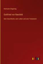 Gottfried von Raesfeld af Hermann Degering