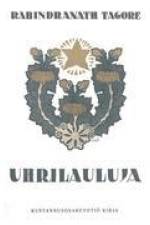 Uhrilauluja af Rabinradath Tagore