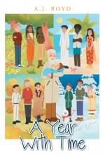 A Year With Time af A. J. Boyd