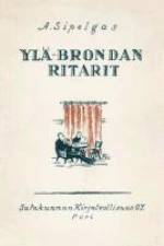 Ylä-Brondan ritarit af A. Sipelgas