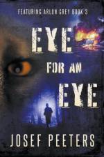 Eye For An Eye af Josef Peeters