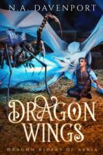 Dragon Wings af N. A. Davenport