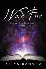 Word Fire af Allyn Ransom