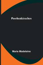 Madeleine, M: Pantherkätzchen af Marie Madeleine