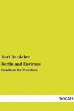 Berlin and Environs af Karl Baedeker