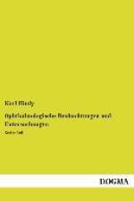 Ophthalmologische Beobachtungen und Untersuchungen af Karl Himly