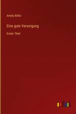 Eine gute Versorgung af Amely Bölte
