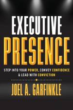 Executive Presence af Joel A. Garfinkle