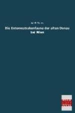 Die Entomostrakenfauna der alten Donau bei Wien af Adolf Steuer