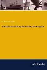 Bootskonstruktion, Bootsbau, Bootstypen af Richard Lohmann