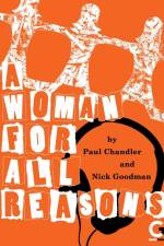 A WOMAN FOR ALL REASONS af Paul Chandler