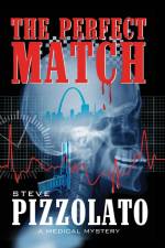 The Perfect Match af Steve Pizzolato