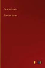 Thomas Morus af Oscar Von Redwitz