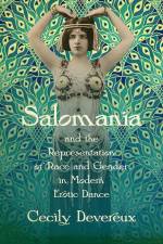 Salomania and the Representation of Race and Gender in Modern Erotic Dance