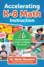 Accelerating K-8 Math Instruction af Nicki Newton