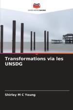 Transformations via les UNSDG af Shirley M C Yeung