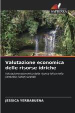 Valutazione economica delle risorse idriche af Jessica Yerbabuena