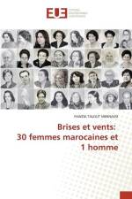 Brises et vents: 30 femmes marocaines et 1 homme af Fawzia Talout Meknassi
