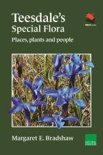 Teesdale's Special Flora af Margaret E. Bradshaw
