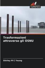 Trasformazioni attraverso gli OSNU af Shirley M C Yeung
