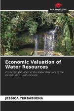 Economic Valuation of Water Resources af Jessica Yerbabuena