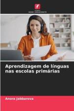 Aprendizagem de línguas nas escolas primárias af Anora Jabbarova
