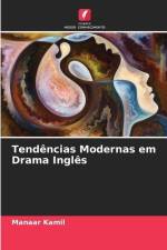 Tendências Modernas em Drama Inglês af Manaar Kamil