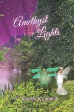 Amethyst Lights af Sharon K. Connell
