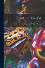 Gumbo Ya-ya af Louisiana Writers' Project