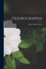 Odorographia af John Charles Sawer