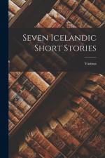Seven Icelandic Short Stories af Various
