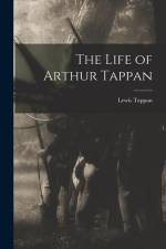 The Life of Arthur Tappan af Lewis Tappan