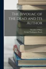 The Bivouac of the Dead and Its Author af George Washington Ranck