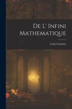 De L' Infini Mathematique af Louis Couturat