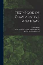Text-Book of Comparative Anatomy af Ernst Heinrich Philipp August Haeckel