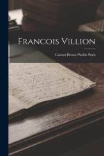 Francois Villion af Gaston Bruno Paulin Paris