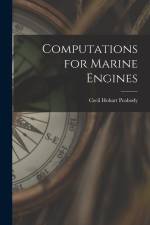 Computations for Marine Engines af Cecil Hobart Peabody