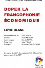 Doper la Francophonie économique af Guy Gweth