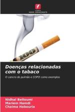 Doenças relacionadas com o tabaco af Nidhal Belloumi