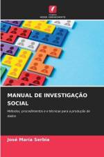 MANUAL DE INVESTIGAÇÃO SOCIAL af Jose María Serbia