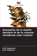 Anomalies de la moelle épinière et de la colonne vertébrale chez l'enfant af N. N. Ergasheva