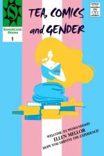 Tea, Comics and Gender af Ellen Mellor