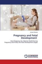 Pregnancy and Fetal Development af Amera Rashed