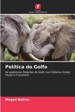 Política do Golfo af Maged Botros