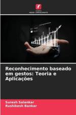 Reconhecimento baseado em gestos: Teoria e Aplicações af Suresh Salankar
