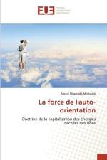 La force de l'auto-orientation af Amani Mupenda Mubigalo