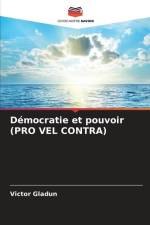 Démocratie et pouvoir (PRO VEL CONTRA) af Victor Gladun