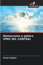 Democrazia e potere (PRO VEL CONTRA) af Victor Gladun