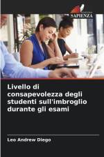 Livello di consapevolezza degli studenti sull'imbroglio durante gli esami af Leo Andrew Diego