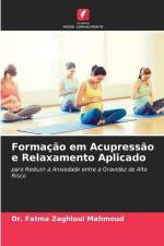 Formação em Acupressão e Relaxamento Aplicado af Fatma Zaghloul Mahmoud